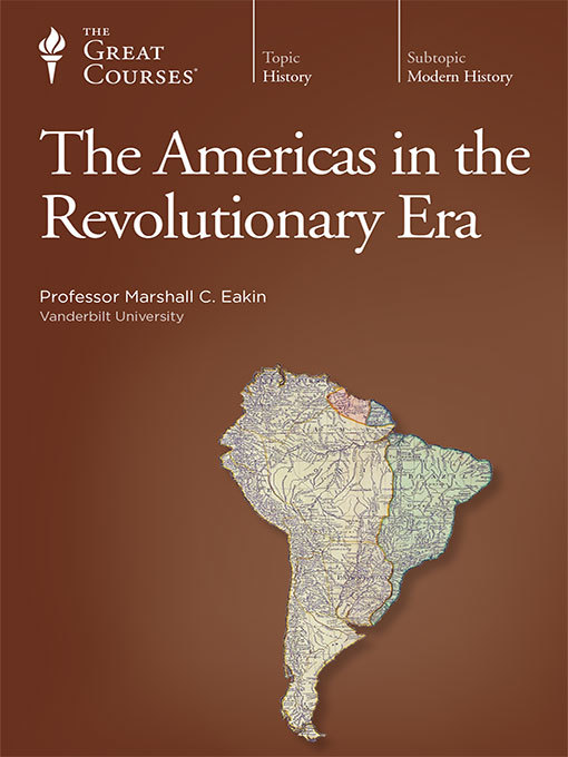 Title details for The Americas in the Revolutionary Era by Marshall C. Eakin - Available